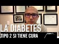 La diabetes tiene cura y no debería existir! - Dr. Carlos Jaramillo